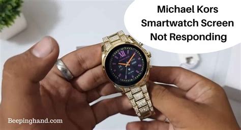 smartwatch keeps on rebooting michael kors|Michael Kors Smartwatch Screen Not Responding: .